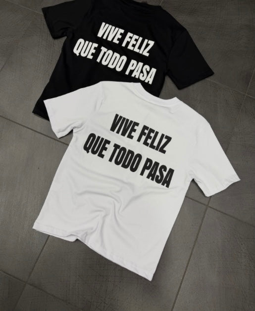 T shirt vive feliz